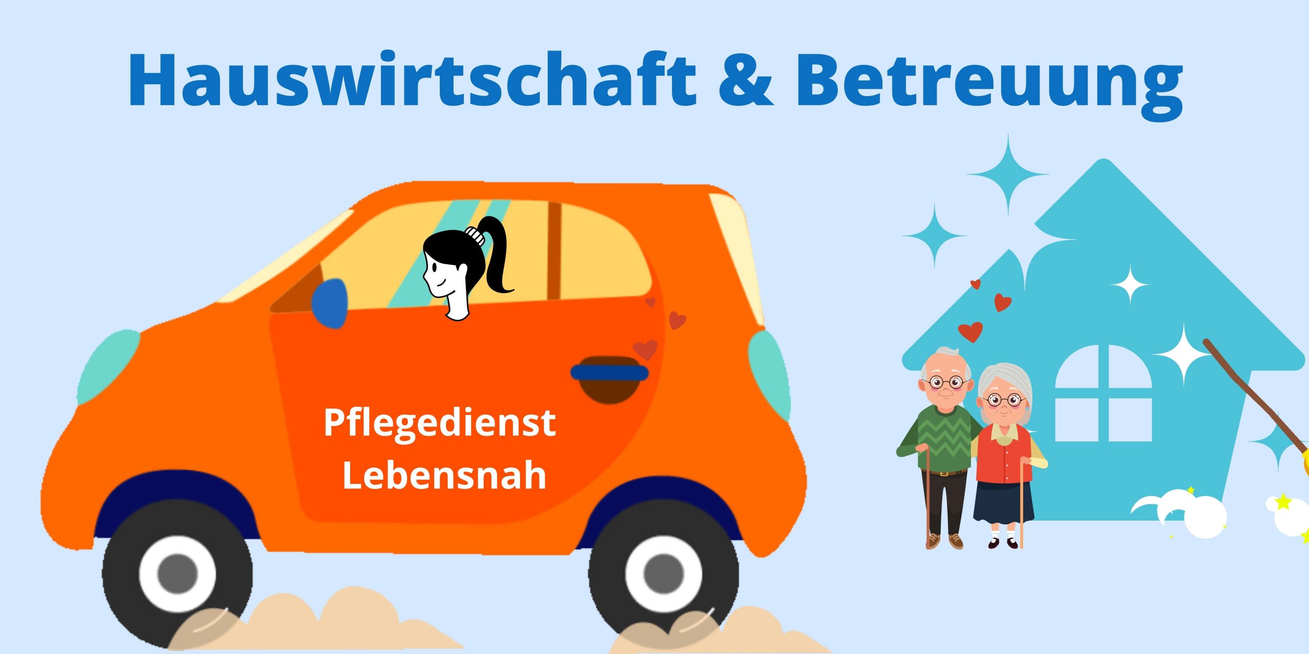 Hauswirtschaft und Betreuung